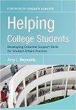 Helping College Students: Developing Essential Support Skills for Student Affairs Practice (Jossey-Bass Higher and Adult Education)