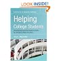Helping College Students: Developing Essential Support Skills for Student Affairs Practice (Jossey-Bass Higher and Adult Education)