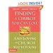 Finding a Church You Can Love and Loving the Church You've Found