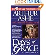 Days of Grace by  Arthur Ashe and Arnold Rampersad
