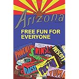 free fun for everyone arizona