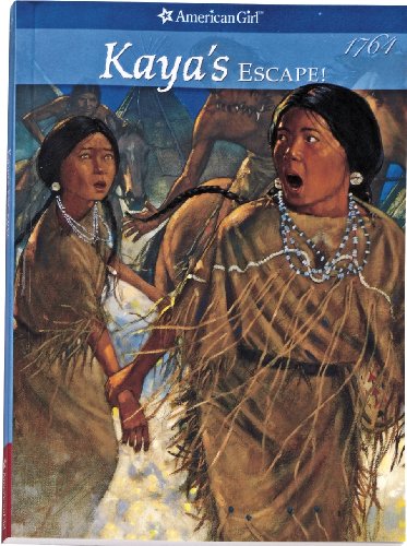 Kaya's Escape (American Girl)