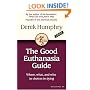 The Good Euthanasia Guide: Where, what, and who in choices in dying
