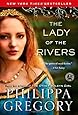 The Lady of the Rivers: A Novel (The Cousins War)