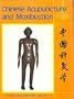 Chinese Acupuncture and Moxibustion