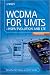 WCDMA for UMTS: HSPA Evolution and LTE WCDMA for UMTS: HSPA Evolution and LTE