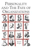 Personality and the Fate of Organizations