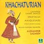 Khachaturian: Gayaneh / Masquerade / Spartacus