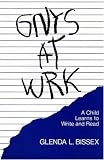  : Gnys at Wrk : A Child Learns to Write and Read