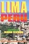 Lima Peru: Edited by Mario Testino