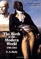The Birth of the Modern World, 1780-1914