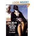 The Birth of the Modern World, 1780-1914: Global Connections and Comparisons (Blackwell History of the World)