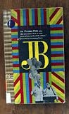 Jb (The Pulitzer Prize play that showed us "how to write poetic drama in the 20th century" presented in its original form, Sentry Editions)