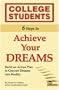 6 Steps to Achieve Your Dreams
