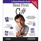 Head First C#, 2E: A Learner's Guide to Real-World Programming with Visual C# and .NET (Head First Guides)