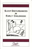 Sleep Disturbances In Early Childhood (Understanding Early Childhood)