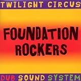 Foundation Rockers (With Luciano, Big Youth, Etc.) (Ltd. Edition 180 Gram Vinyl)