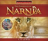 The Chronicles of Narnia: Never Has the Magic Been So Real (Radio Theatre) [Full Cast Drama]