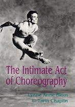 The Intimate Act of Choreography