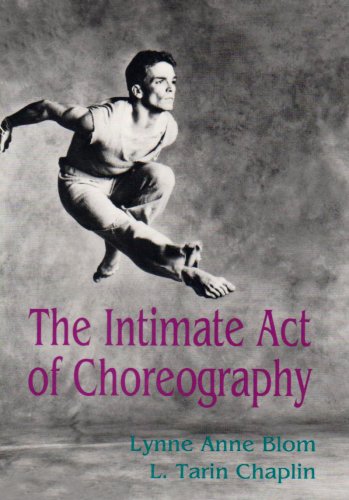 The Intimate Act of Choreography