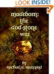 Mageborn: The God-Stone War (Book 4)