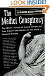 The Medici Conspiracy: The Illicit Jo...