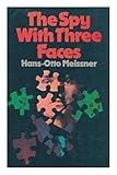 The spy with three faces