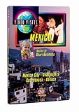 Video Visits: Mexico - Mexico City, Guadalajara, Cuernavaca, Oaxaca