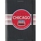 The Little Black Book of Chicago (Travel Guide) (Little Black Books (Peter Pauper Hardcover))