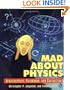 Mad About Physics: Braintwisters, Paradoxes, and Curiosities