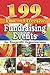 199 Fun and Effective Fundraising Events for Nonprofit Organizations