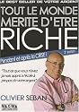 Tout le monde mérite d'être riche : Ou tout ce que vous n'avez jamais appris à l'école à propos de votre argent