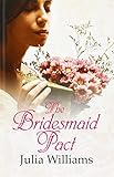 The bridesmaid pact