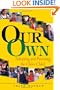 Our Own: Adopting and Parenting the Older Child