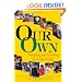 Our Own: Adopting and Parenting the Older Child