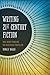 Writing 21st Century Fiction: High Impact Techniques for Exceptional Storytelling