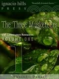 The Three Musketeers DArtagnan Romances Volume One