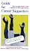 Books : Guide for Cancer Supporters