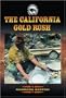 The California Gold Rush (The American West)
