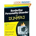 Borderline Personality Disorder For Dummies (For Dummies (Lifestyles Paperback))