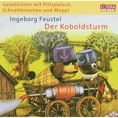 Geschichten mit Pittiplatsch, Schnatterinchen und Moppi. Der Koboldsturm