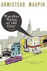 Further Tales of the City (Tales of the City Series, V. 3)