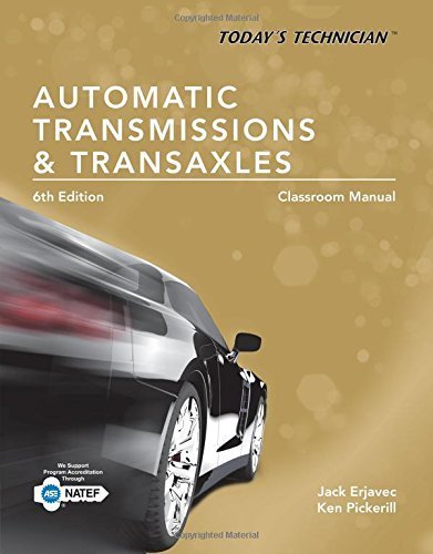 Today's Technician: Automatic Transmissions and Transaxles Classroom Manual and Shop Manual by Jack Erjavec (2015-05-20)