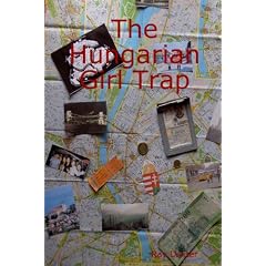 The Hungarian Girl Trap