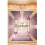The Sabbath - Scriptural Truth Concerning the Sabbath and Christian Sunday Observance.