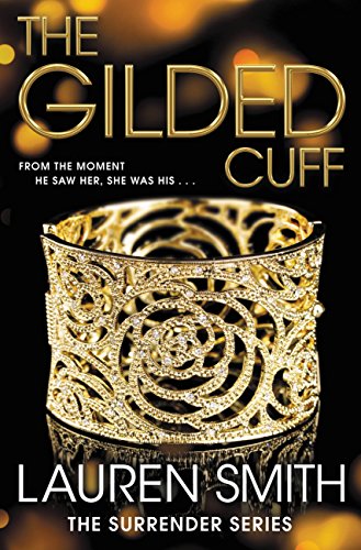 The Gilded Cuff (Surrender Book 1)
