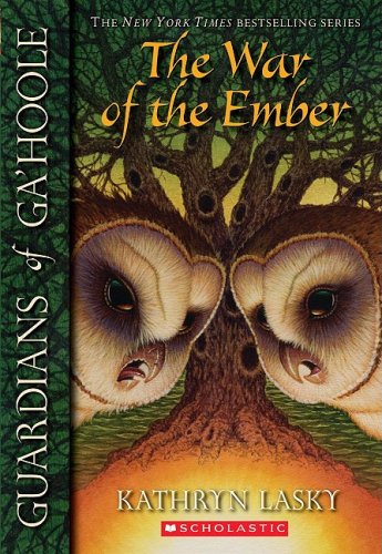 The War of the Ember (Guardians of Ga'hoole, Book 15) under Science Fiction, Fantasy, & Magic in The Books Store