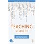 Teaching Chaucer (Teaching the New English)