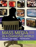 Mass Media in a Changing World with Media World 2.0 DVD-ROM
