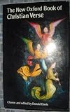 The New Oxford Book of Christian Verse (Oxford Books of Verse)